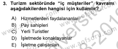 Turizm Pazarlaması Dersi 2018 - 2019 Yılı Yaz Okulu Sınav Soruları 3. Soru