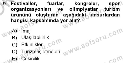 Turizm Pazarlaması Dersi 2018 - 2019 Yılı Yaz Okulu Sınav Soruları 9. Soru