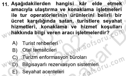 Turizm Pazarlaması Dersi 2021 - 2022 Yılı (Vize) Ara Sınav Soruları 11. Soru