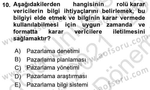 Turizm Pazarlaması Dersi 2021 - 2022 Yılı (Final) Dönem Sonu Sınav Soruları 10. Soru