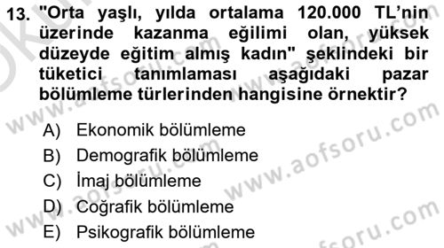 Turizm Pazarlaması Dersi 2021 - 2022 Yılı Yaz Okulu Sınav Soruları 13. Soru