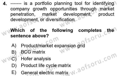 Principles Of Marketing Dersi 2020 - 2021 Yılı Yaz Okulu Sınav Soruları 4. Soru
