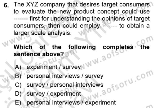 Principles Of Marketing Dersi 2020 - 2021 Yılı Yaz Okulu Sınav Soruları 6. Soru