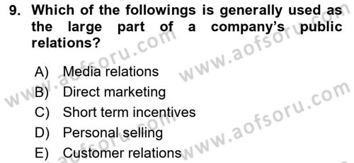 Principles Of Marketing Dersi 2020 - 2021 Yılı Yaz Okulu Sınav Soruları 9. Soru