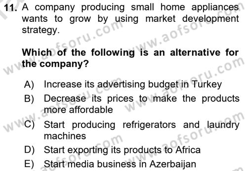 Principles Of Marketing Dersi 2021 - 2022 Yılı (Vize) Ara Sınav Soruları 11. Soru