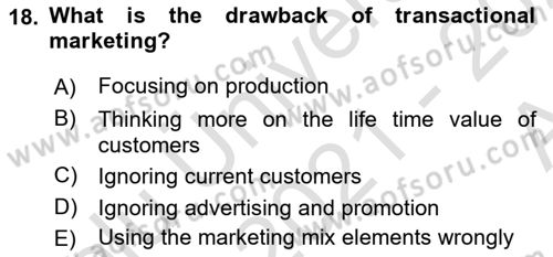 Principles Of Marketing Dersi 2021 - 2022 Yılı (Vize) Ara Sınav Soruları 18. Soru