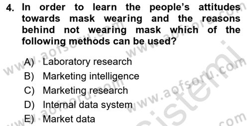Principles Of Marketing Dersi 2021 - 2022 Yılı (Vize) Ara Sınav Soruları 4. Soru