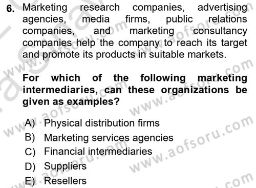 Principles Of Marketing Dersi 2021 - 2022 Yılı (Vize) Ara Sınav Soruları 6. Soru