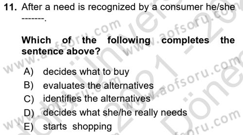 Principles Of Marketing Dersi 2021 - 2022 Yılı (Final) Dönem Sonu Sınav Soruları 11. Soru