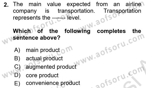 Principles Of Marketing Dersi 2021 - 2022 Yılı (Final) Dönem Sonu Sınav Soruları 2. Soru