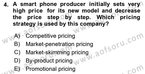 Principles Of Marketing Dersi 2021 - 2022 Yılı (Final) Dönem Sonu Sınav Soruları 4. Soru
