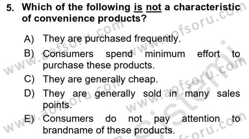 Principles Of Marketing Dersi 2021 - 2022 Yılı (Final) Dönem Sonu Sınav Soruları 5. Soru