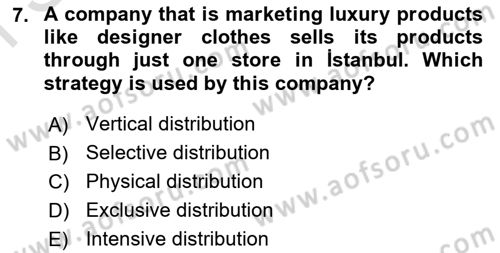 Principles Of Marketing Dersi 2021 - 2022 Yılı (Final) Dönem Sonu Sınav Soruları 7. Soru