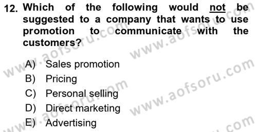 Principles Of Marketing Dersi 2022 - 2023 Yılı (Vize) Ara Sınav Soruları 12. Soru