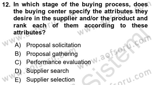 Principles Of Marketing Dersi 2022 - 2023 Yılı (Final) Dönem Sonu Sınav Soruları 12. Soru