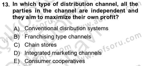 Principles Of Marketing Dersi 2022 - 2023 Yılı (Final) Dönem Sonu Sınav Soruları 13. Soru