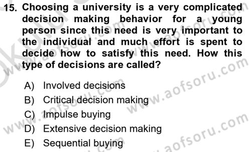Principles Of Marketing Dersi 2022 - 2023 Yılı Yaz Okulu Sınav Soruları 15. Soru