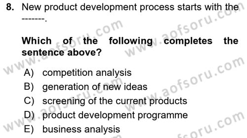 Principles Of Marketing Dersi 2022 - 2023 Yılı Yaz Okulu Sınav Soruları 8. Soru