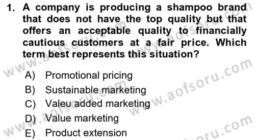 Principles Of Marketing Dersi 2023 - 2024 Yılı (Vize) Ara Sınav Soruları 1. Soru