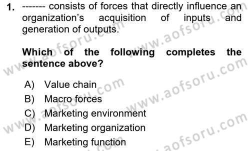 Principles Of Marketing Dersi 2023 - 2024 Yılı (Final) Dönem Sonu Sınav Soruları 1. Soru