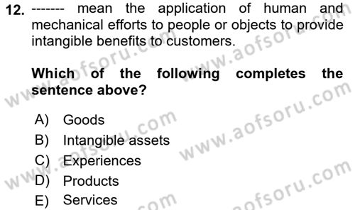 Principles Of Marketing Dersi 2023 - 2024 Yılı (Final) Dönem Sonu Sınav Soruları 12. Soru