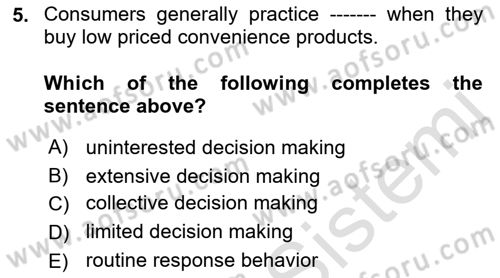 Principles Of Marketing Dersi 2023 - 2024 Yılı (Final) Dönem Sonu Sınav Soruları 5. Soru