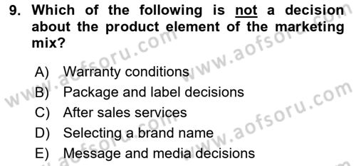 Principles Of Marketing Dersi 2023 - 2024 Yılı Yaz Okulu Sınav Soruları 9. Soru