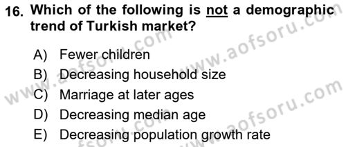 Principles Of Marketing Dersi 2024 - 2025 Yılı (Vize) Ara Sınav Soruları 16. Soru