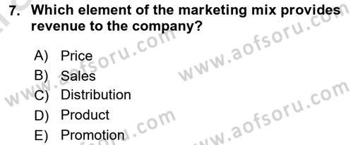 Principles Of Marketing Dersi 2024 - 2025 Yılı (Vize) Ara Sınav Soruları 7. Soru