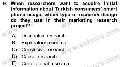 Principles Of Marketing Dersi 2024 - 2025 Yılı (Vize) Ara Sınav Soruları 9. Soru