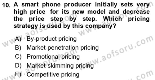Principles Of Marketing Dersi 2024 - 2025 Yılı (Final) Dönem Sonu Sınav Soruları 10. Soru