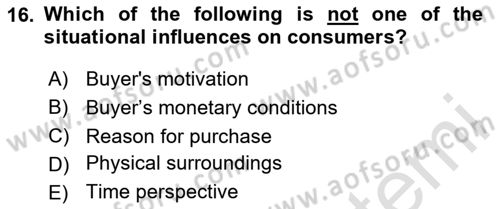 Principles Of Marketing Dersi 2024 - 2025 Yılı (Final) Dönem Sonu Sınav Soruları 16. Soru