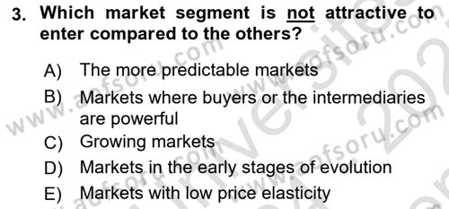 Principles Of Marketing Dersi 2024 - 2025 Yılı (Final) Dönem Sonu Sınav Soruları 3. Soru