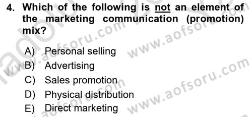 Principles Of Marketing Dersi 2024 - 2025 Yılı Yaz Okulu Sınav Soruları 4. Soru