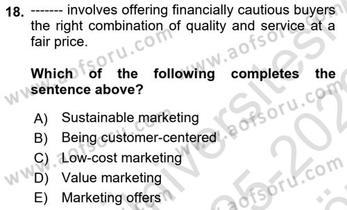 Principles Of Marketing Dersi 2025 - 2026 Yılı (Vize) Ara Sınav Soruları 18. Soru