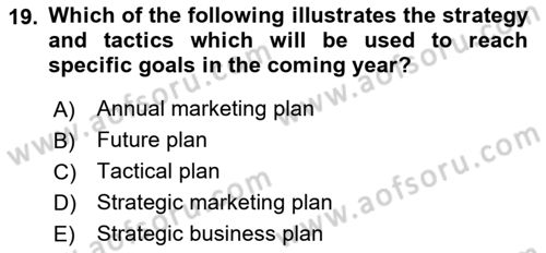 Principles Of Marketing Dersi 2025 - 2026 Yılı (Vize) Ara Sınav Soruları 19. Soru
