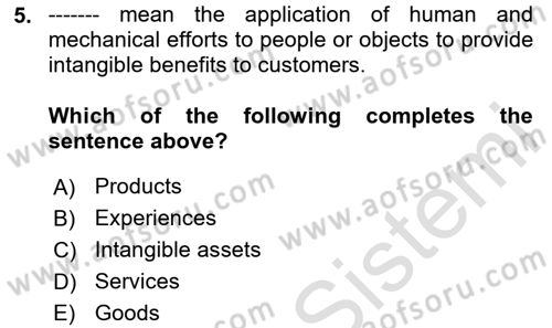 Principles Of Marketing Dersi 2025 - 2026 Yılı (Vize) Ara Sınav Soruları 5. Soru