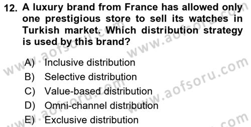 Principles Of Marketing Dersi 2025 - 2026 Yılı (Final) Dönem Sonu Sınav Soruları 12. Soru