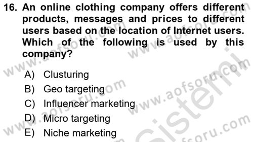 Principles Of Marketing Dersi 2025 - 2026 Yılı (Final) Dönem Sonu Sınav Soruları 16. Soru