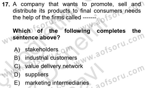 Principles Of Marketing Dersi 2025 - 2026 Yılı (Final) Dönem Sonu Sınav Soruları 17. Soru