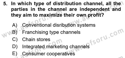 Principles Of Marketing Dersi 2025 - 2026 Yılı (Final) Dönem Sonu Sınav Soruları 5. Soru
