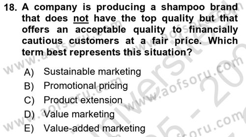 Principles Of Marketing Dersi 2025 - 2026 Yılı Yaz Okulu Sınav Soruları 18. Soru