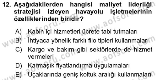 Havayolu Pazarlaması Dersi Ara Sınavı Deneme Sınav Soruları 12. Soru