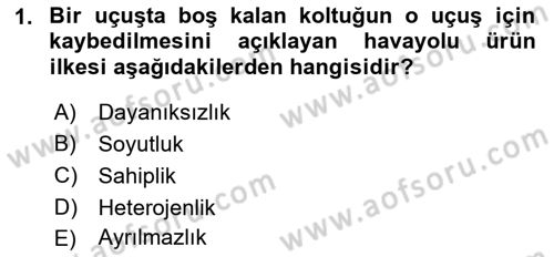 Havayolu Pazarlaması Dersi 2018 - 2019 Yılı 3 Ders Sınav Soruları 1. Soru