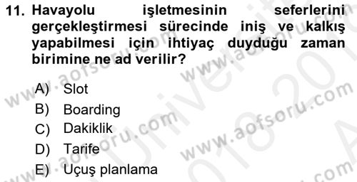 Havayolu Pazarlaması Dersi Ara Sınavı Deneme Sınav Soruları 11. Soru
