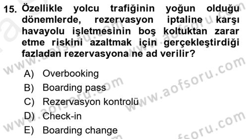 Havayolu Pazarlaması Dersi Ara Sınavı Deneme Sınav Soruları 15. Soru