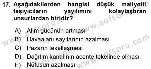 Havayolu Pazarlaması Dersi Ara Sınavı Deneme Sınav Soruları 17. Soru