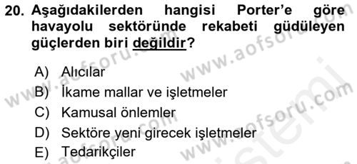 Havayolu Pazarlaması Dersi Ara Sınavı Deneme Sınav Soruları 20. Soru
