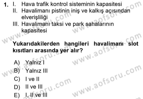 Havayolu Pazarlaması Dersi 2018 - 2019 Yılı Yaz Okulu Sınav Soruları 1. Soru