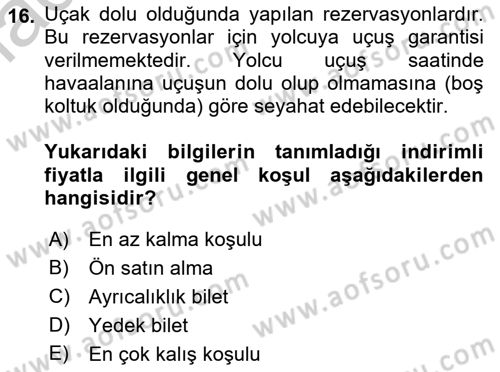 Havayolu Pazarlaması Dersi 2018 - 2019 Yılı Yaz Okulu Sınav Soruları 16. Soru